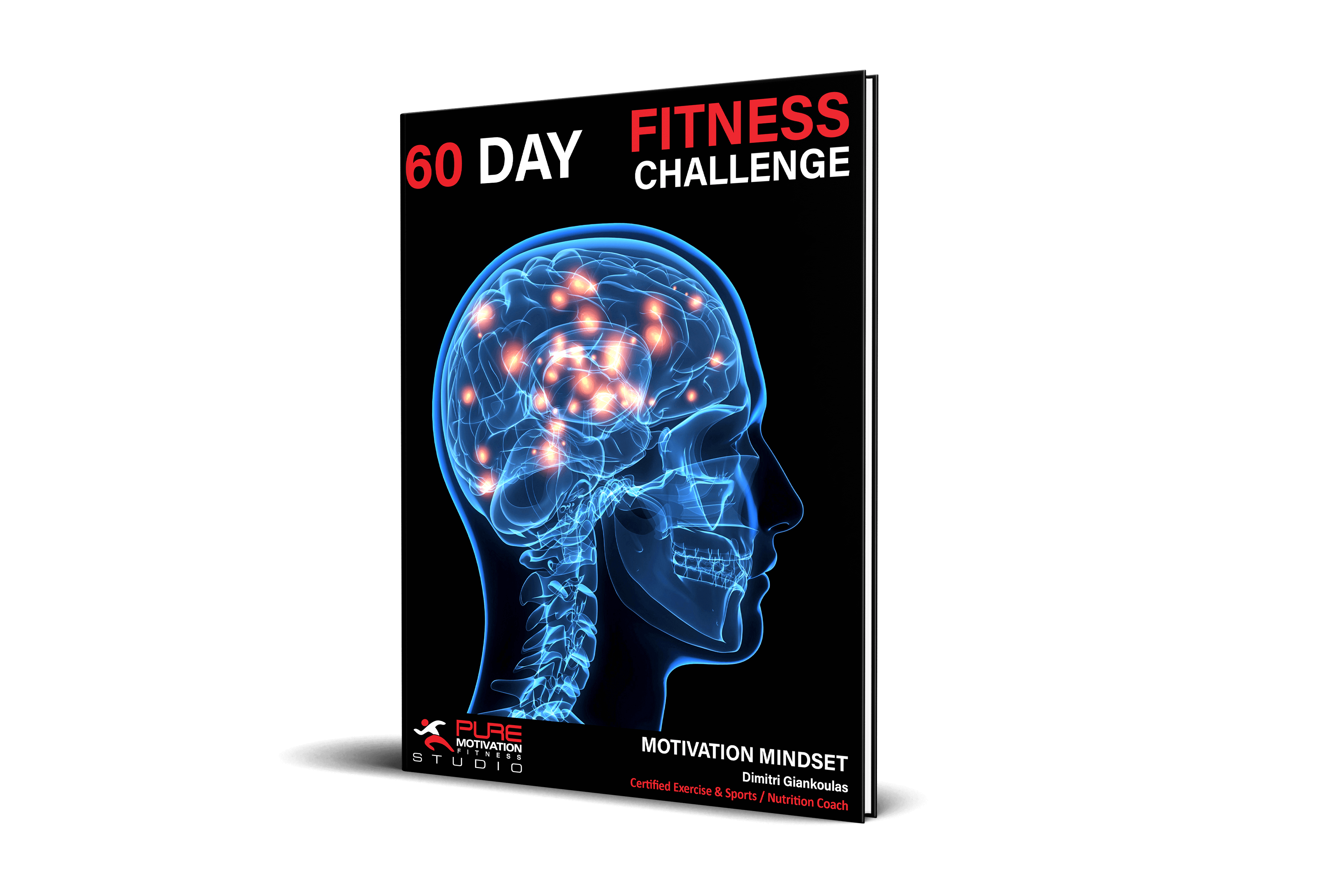 THE POWER OF VISUALIZATION - "The 5 Key Components in Making the Mental Connection to Fitness" Part 3 of 3 2 60 days fitness challengs